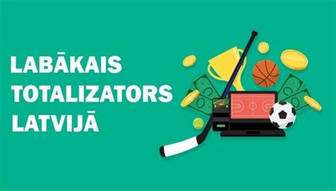 latvijas totalizatoru saraksts|Sporta totalizatori Latvijā .